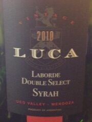2010 Luca Syrah Laborde Double Select