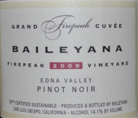 2009 Baileyana Firepeak Vineyard Pinot Noir