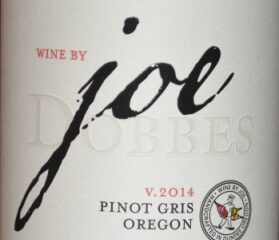 2014 Wines by Joe Pinot Gris